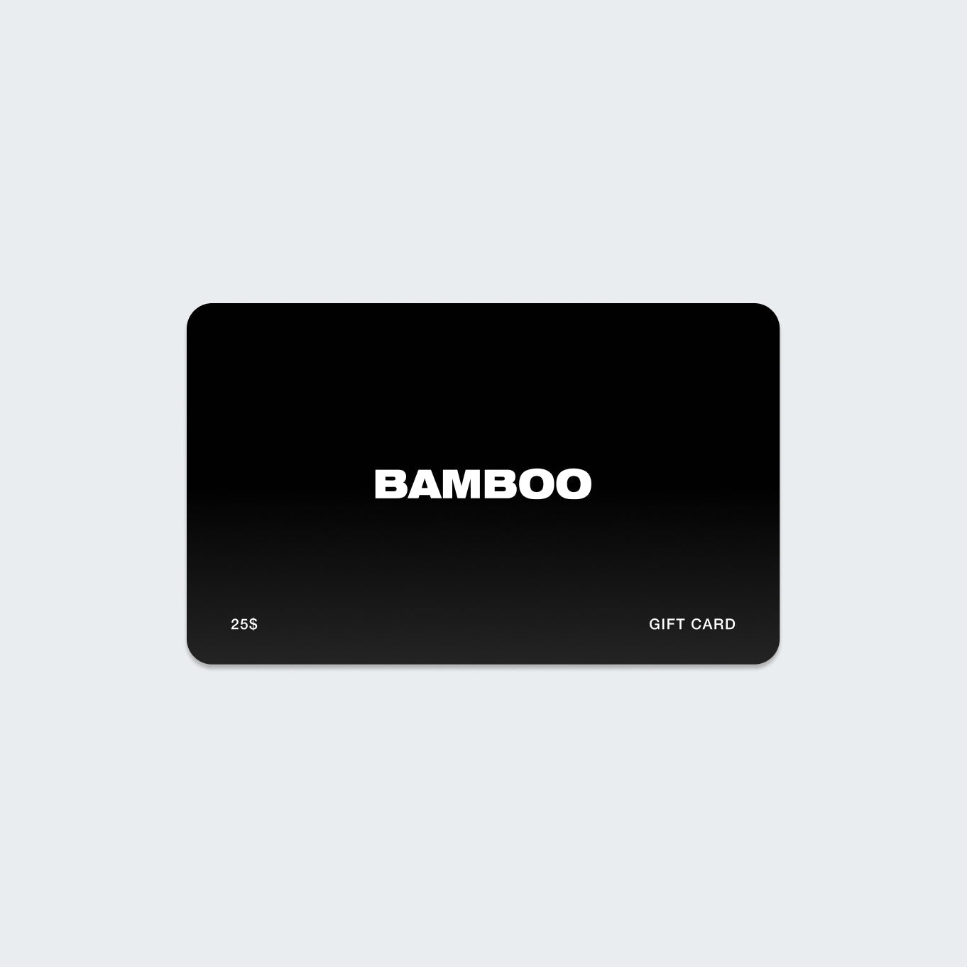 Bamboo Gift Card / Carte-cadeau Bamboo